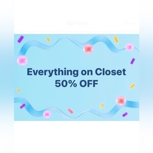Whole Closet 50% OFF SALE